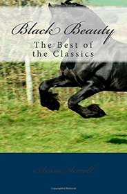 Black Beauty: The Best of the Classics