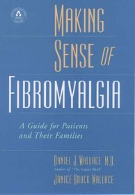 Making Sense of Fibromyalgia
