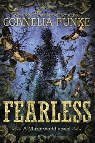 Fearless (Mirrorworld, Bk 2)