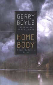 Home Body (Jack McMorrow Mystery Series)