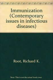 Immunization (Contemporary Issues in Infectious Diseases)