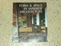 Form and Space in Japanese Architecture