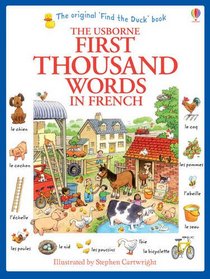 First Thousand Words in French (Usborne First Thousand Words)