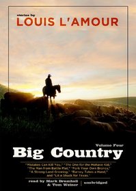 Big Country, Volume 4: Stories of Louis L'Amour (Library Edition)