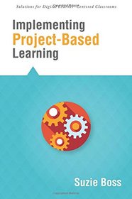 Implementing Project-Based Learning (Solutions)