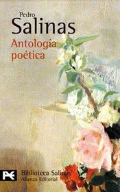 Antologia poetica / Poetic Anthology (El Libro De Bolsillo) (Spanish Edition)