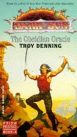 The Obsidian Oracle (Dark Sun Prism Pentad, Book 4)