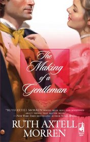 The Making of a Gentleman (Regency Series #5) (Steeple Hill Women's Fiction #63)