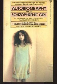 Autobiography of a Schizophrenic Girl