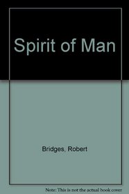 The spirit of man: An anthology
