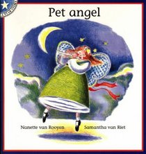 Pet Angel: Gr 2: Reader Level 8 (Star Stories)