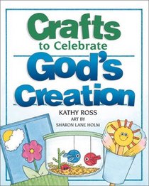 Crafts To Celebrate God'S Crea