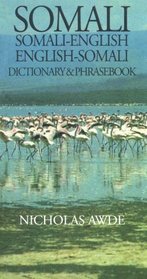 Somali-English, English-Somali Dictionary and Phrasebook (Hippocrene Dictionary  Phrasebook)