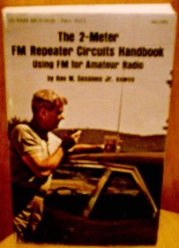 The 2-meter FM handbook;: Using FM for amateur radio, (G/L Tab books)