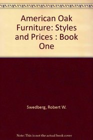 American Oak Furniture: Styles and Prices : Book One