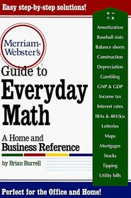 Merriam-Webster's Guide to Everyday Math : A Home and Business Reference