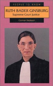 Ruth Bader Ginsburg: Supreme Court Justice (People to Know)