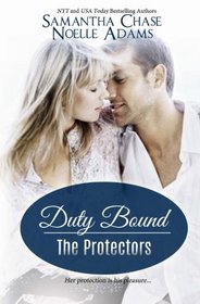 Duty Bound (The Protectors) (Volume 1)