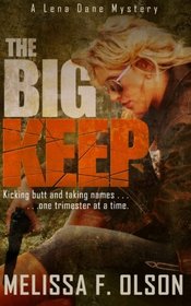 The Big Keep (Lena Dane, Bk 1)