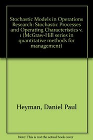 Stochastic Models in Operations Research (McGraw-Hill series in quantitative methods for management)