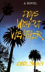 Days Without Weather