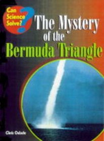 Can Science Solve the Mystery of the Bermuda Triangle? (Can Science Solve..?)