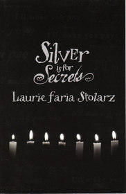 Silver is for Secrets (Blue is for Nightmares, Bk 3)