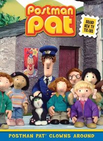 Postman Pat Clowns Around (Postman Pat)