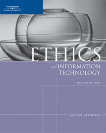 Ethics in Information Technology, Second Edition