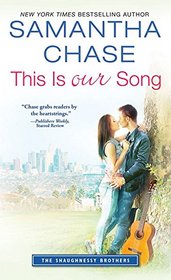 This is Our Song (Shaughnessy Brothers, Bk 4)