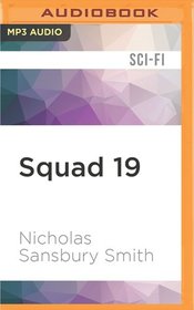 Squad 19 (The Tisaian Chronicles)