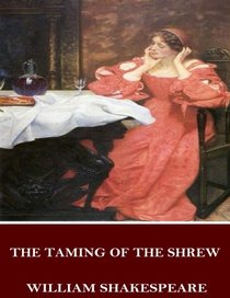 The Taming of the Shrew