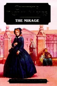 The Mirage (The Morland Dynasty)