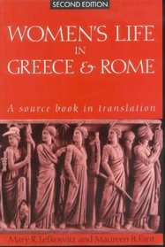 Women's Life in Greece and Rome: A Reader in Translation