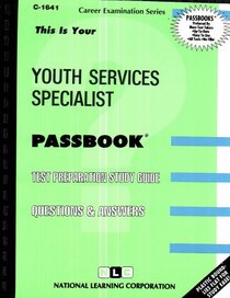 Youth Services Specialist (Career Examination Series : C-1641)