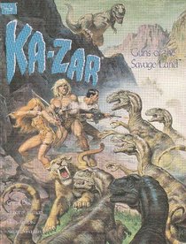 Ka-zar: Guns of the Savage Land (A Marvel graphic novel)