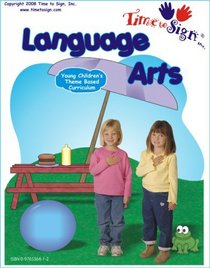 Time To Sign Language Arts (English and Spanish Edition)
