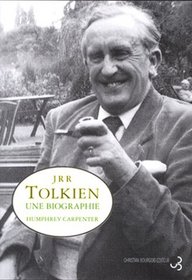 J.R.R. Tolkien : Une biographie