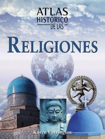 Atlas historico de las religiones (Atlas historicos)