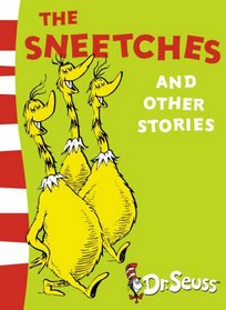 The Sneetches and Other Stories: Complete & Unabridged (Dr Seuss Book & CD)