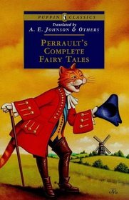 Perrault's Complete Fairy Tales (Puffin Classics)