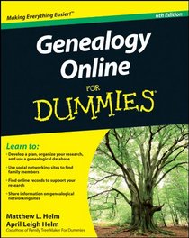 Genealogy Online For Dummies (For Dummies (Computer/Tech))