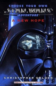 A New Hope (Choose Your Own Star Wars Adventures)