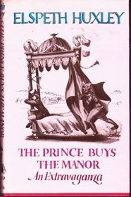 The Prince Buys the Manor