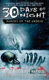 Rumors of the Undead (30 Days of Night, Bk 1)