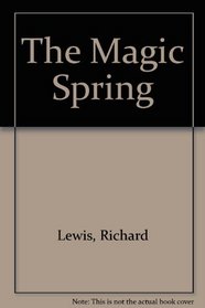 The Magic Spring