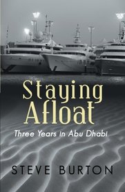 Staying Afloat: Three Years in Abu Dhabi
