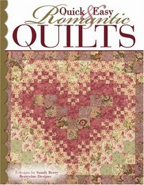 Quick & Easy Romantic Quilts (Leisure Arts #3869)