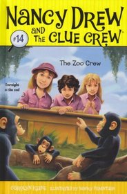 The Zoo Crew (Nancy Drew and the Clue Crew)