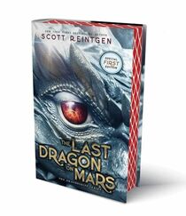 The Last Dragon on Mars (1) (The Dragonships Series)